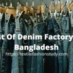 List Of Denim Factory In Bangladesh