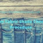 Denim Fabric Shade Checking Procedure