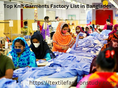 Top Knit Garments Factory List in Bangladesh