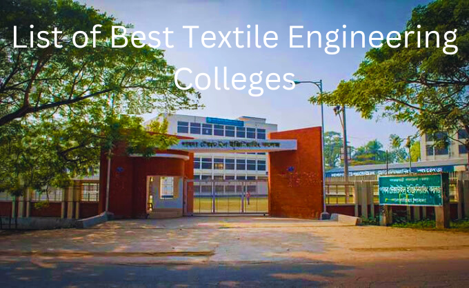 Textile Engineering Colleges 