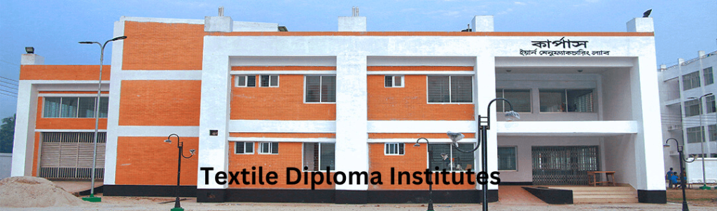 List of Textile Diploma Institutes