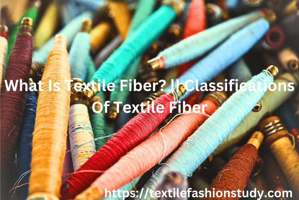 Textile Fiber