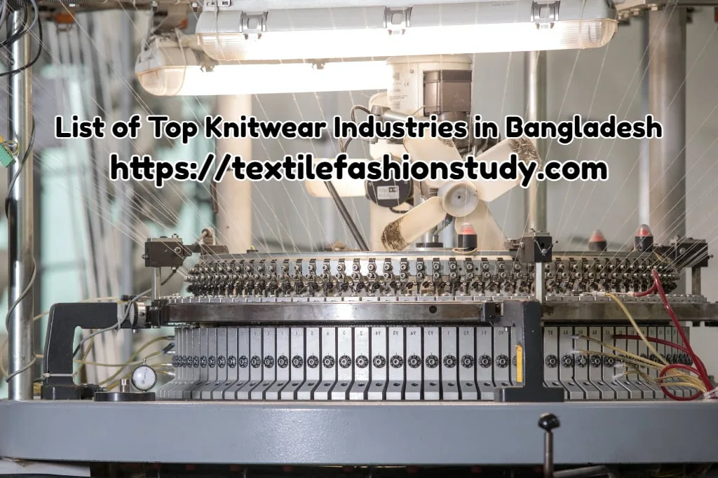 Top Knitwear Industries in Bangladesh