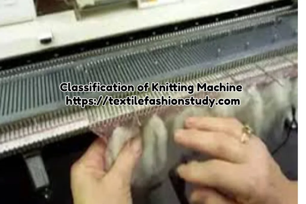 Classification of Knitting Machine