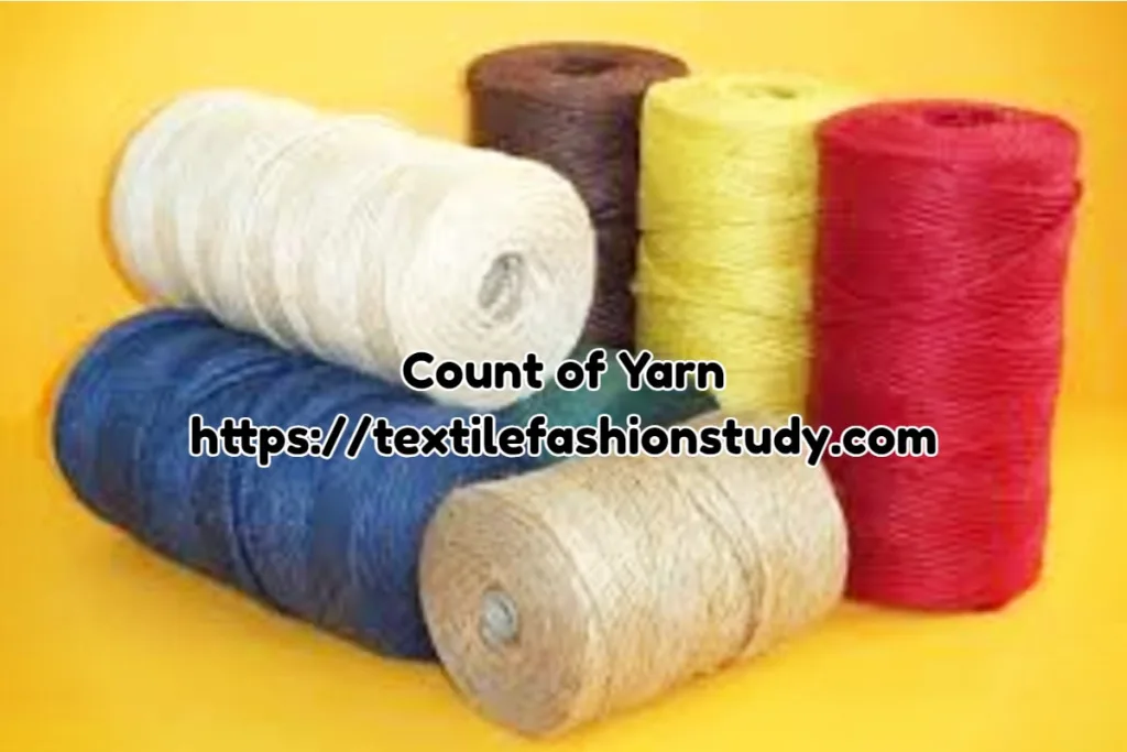 Count of Yarn