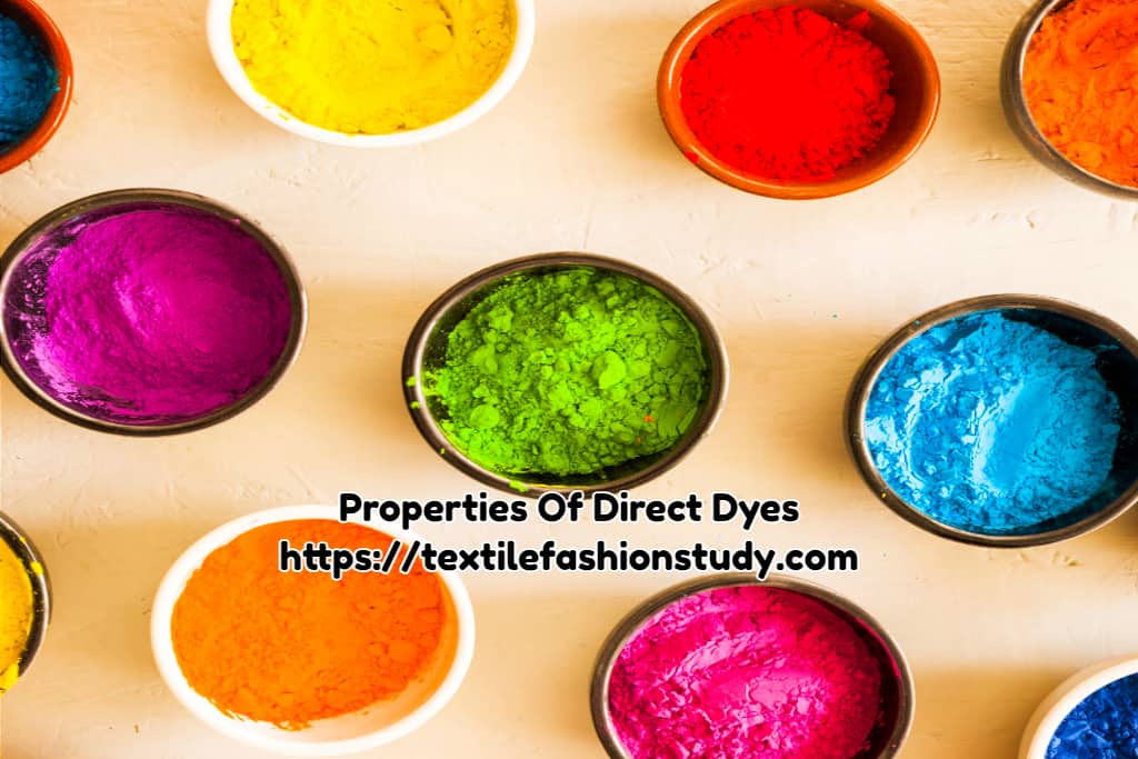 Properties Of Direct Dyes